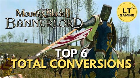 bannerlord total conversion mods|Mods .